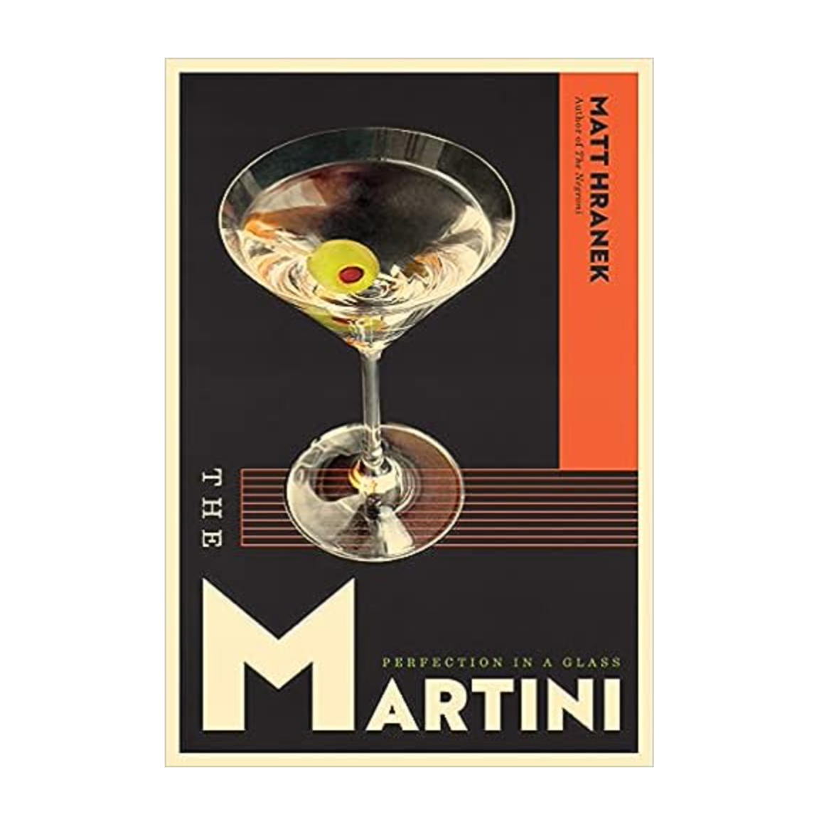 Martini: Perfection in a Glass front cover