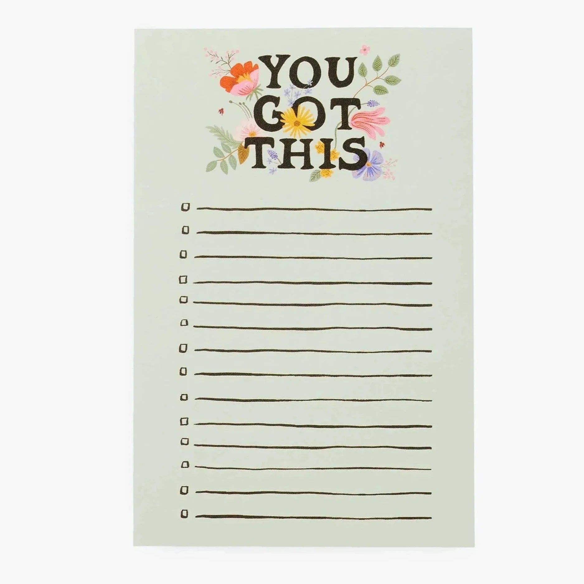 green notepad with small brown lines with a box at the start of the line. "You Got This" printed at the top in black with flowers throughout the wording